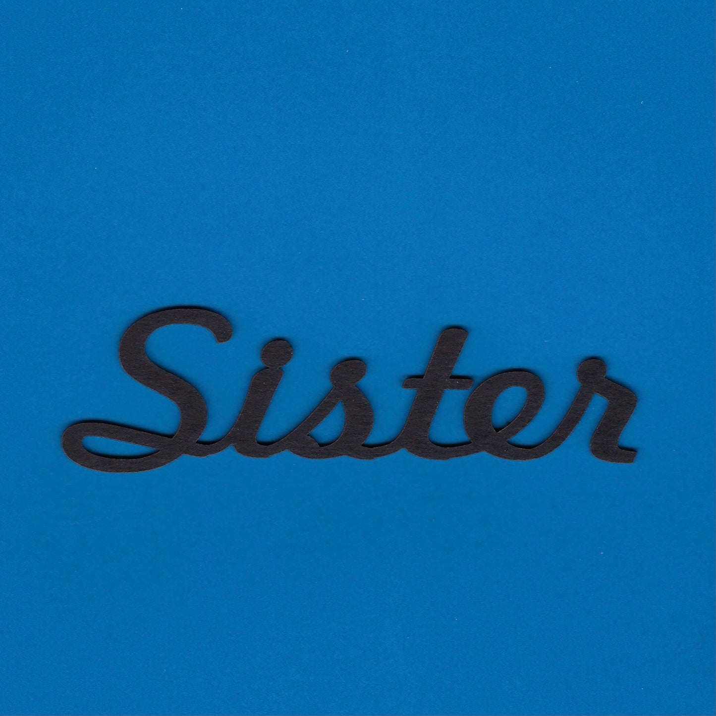 Sister (Title) (Family)