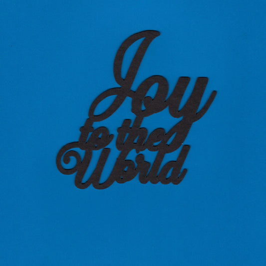 Joy To The World (Title) (Christmas) (Holidays)