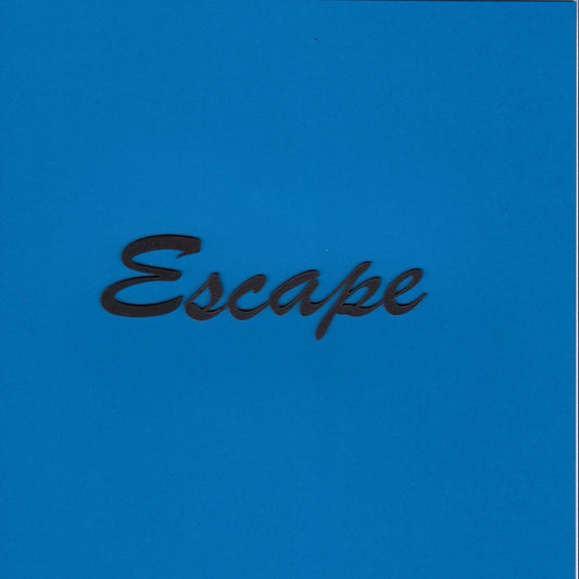 Escape